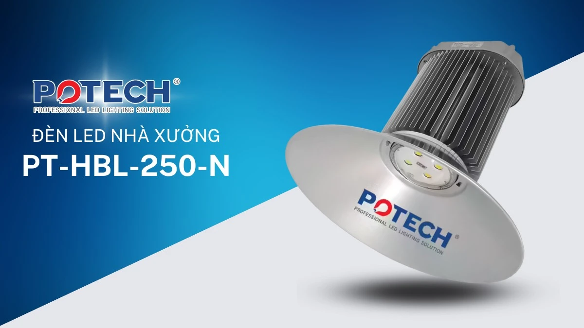 Đèn LED Nhà Xưởng PT HBL 250 N