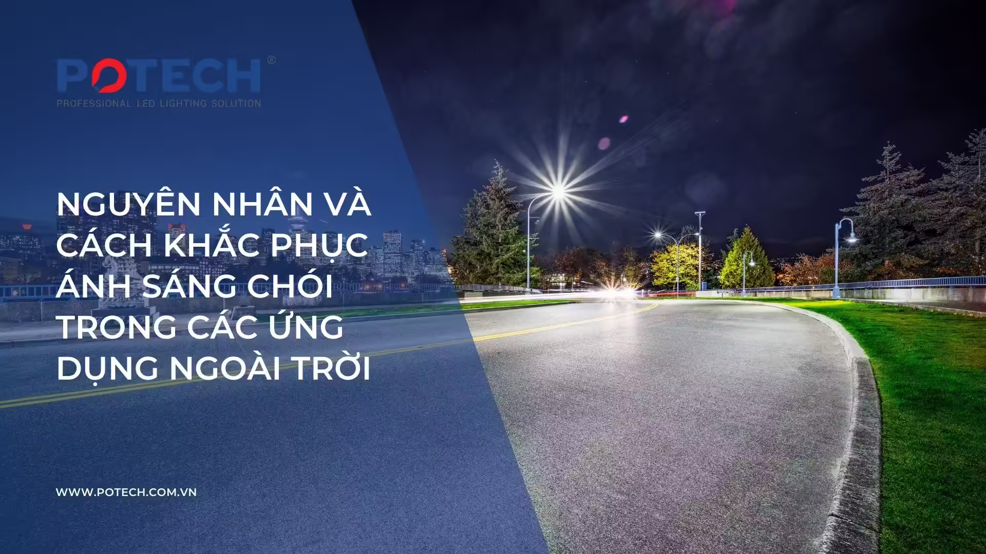 Nguyên nhân và cách khắc phục chói trong các ứng dụng ngoài trời
