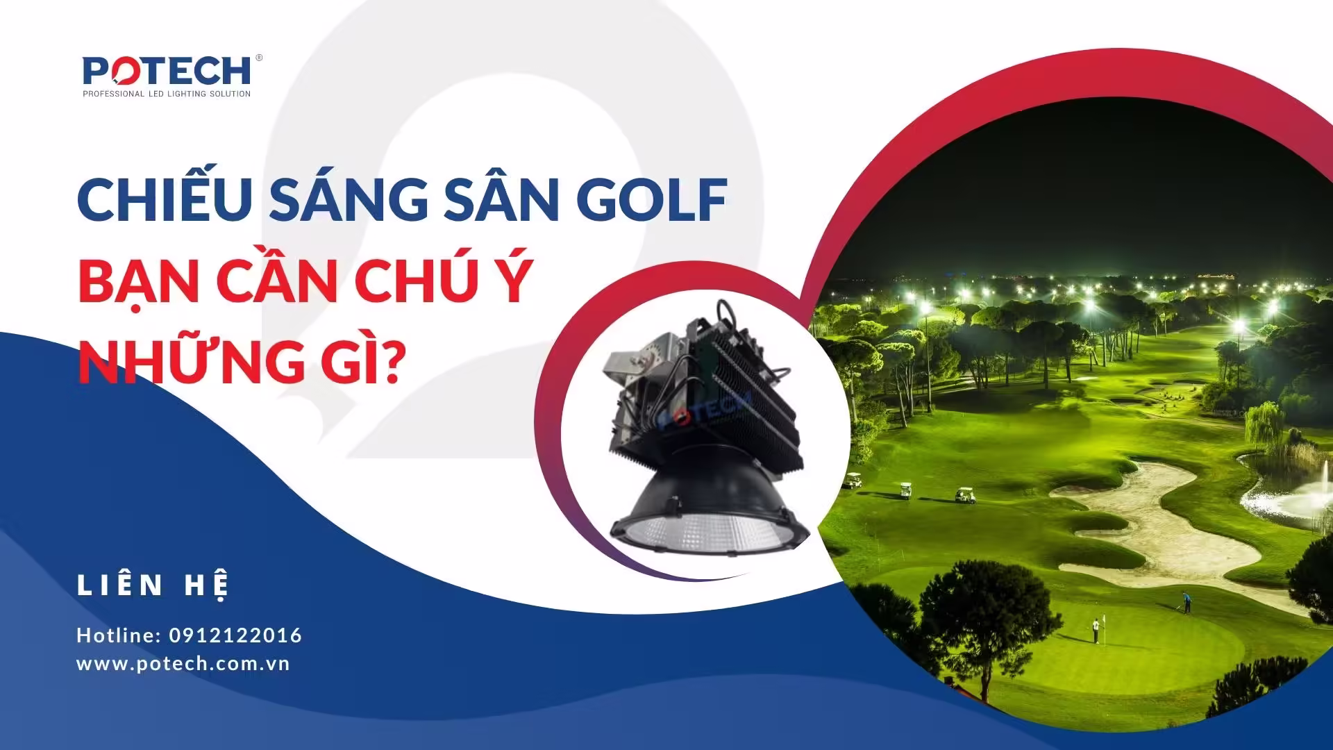 Chiếu sáng sân golf, bạn cần chú ý những gì?
