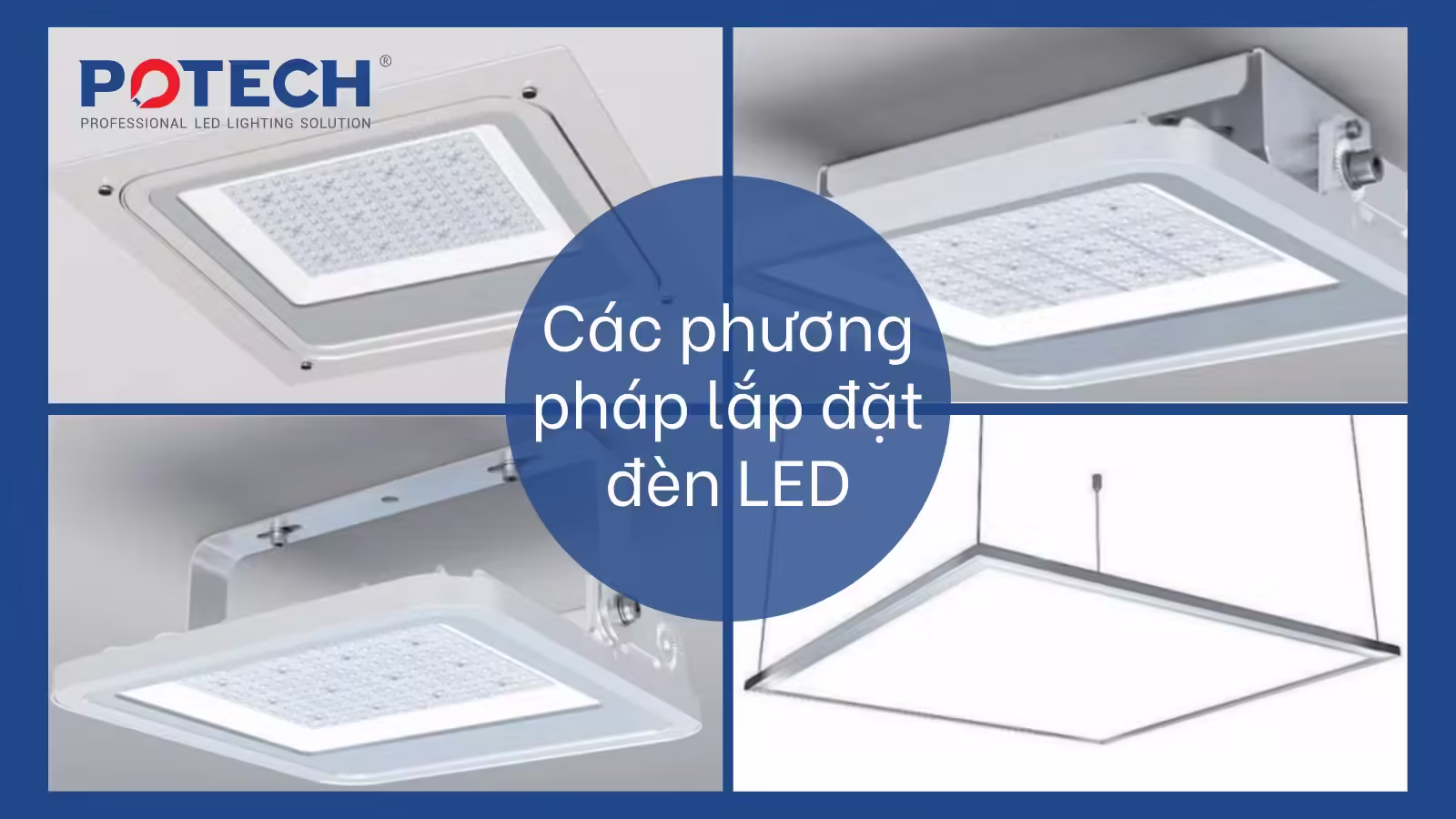 Các phương pháp lắp đặt đèn LED