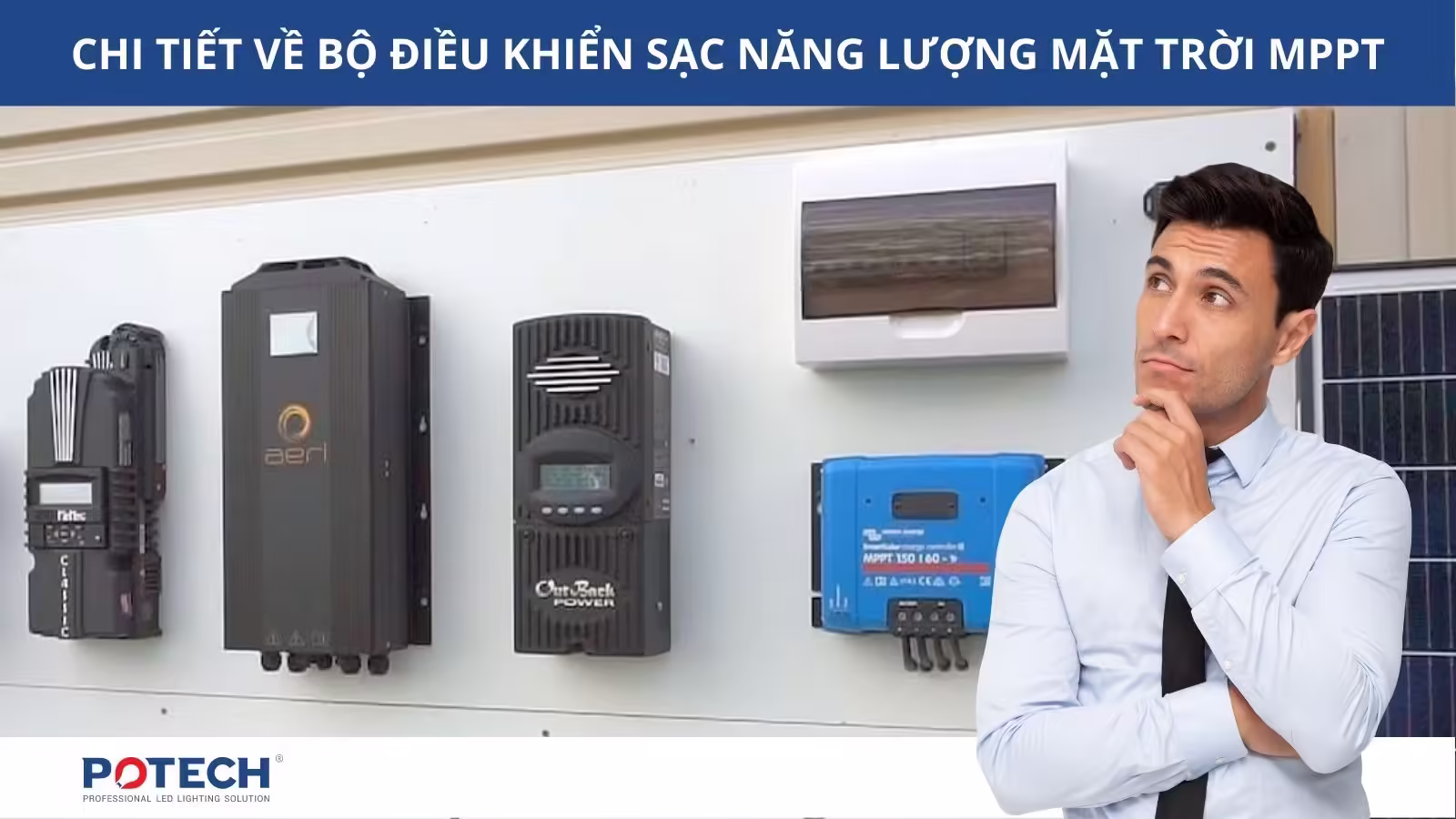 Chi tiết về bộ điều khiển sạc năng lượng mặt trời MPPT