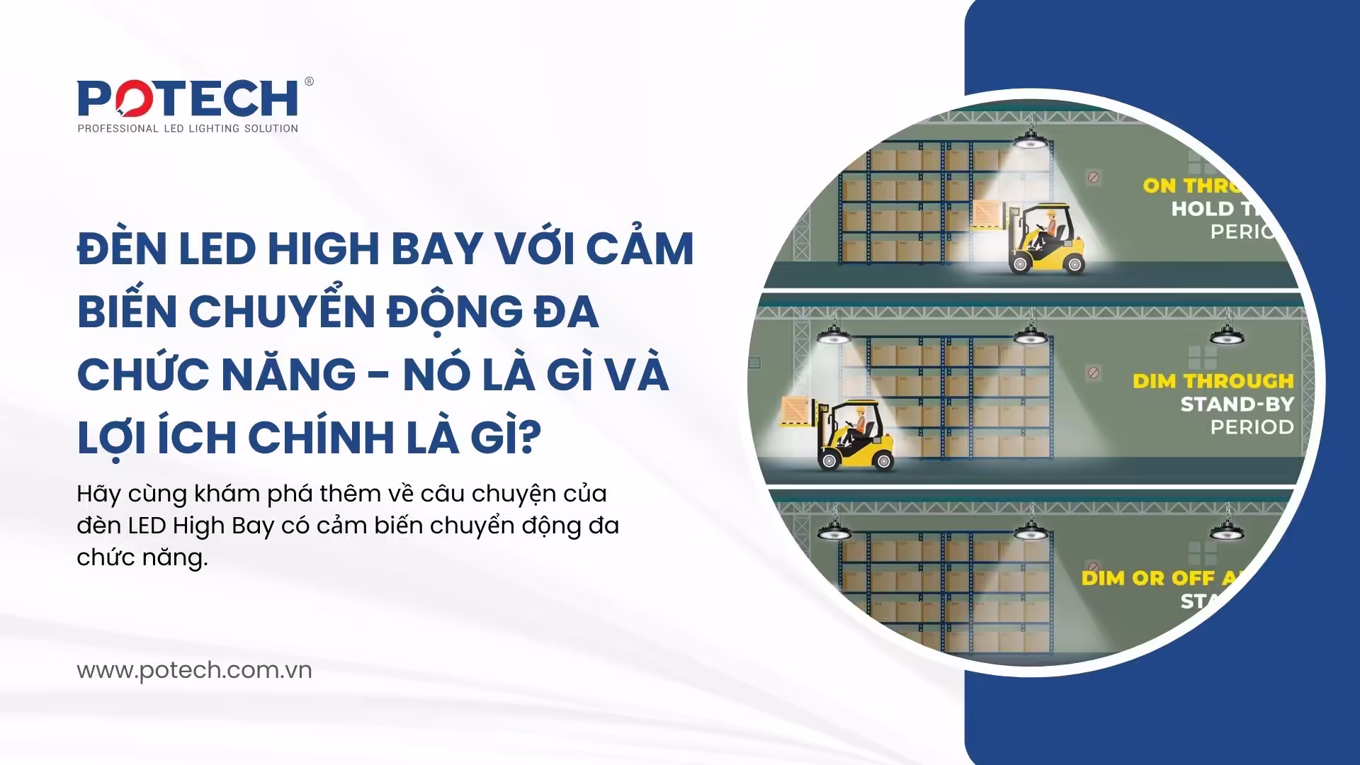 Đèn LED High Bay với cảm biến chuyển động đa chức năng - Nó là gì và lợi ích chính là gì?