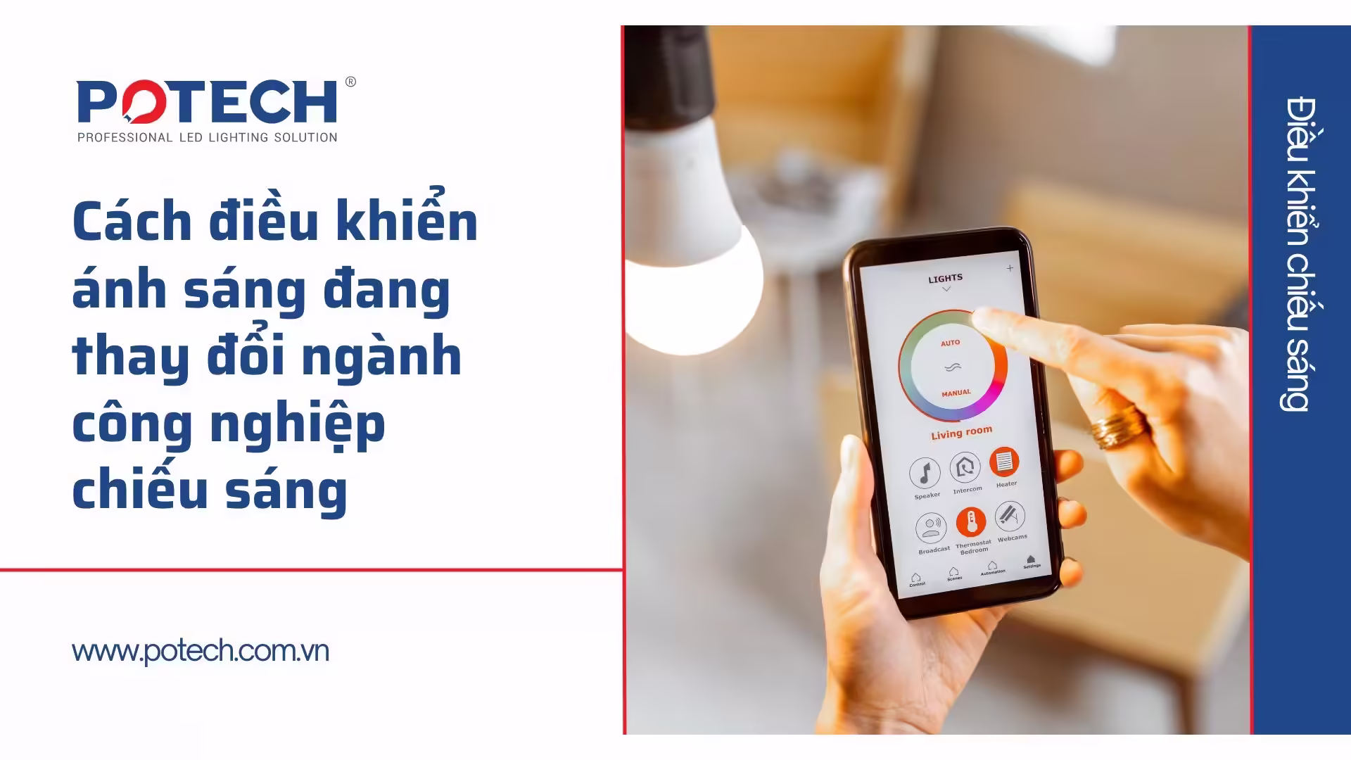 Cách điều khiển ánh sáng đang thay đổi ngành công nghiệp chiếu sáng