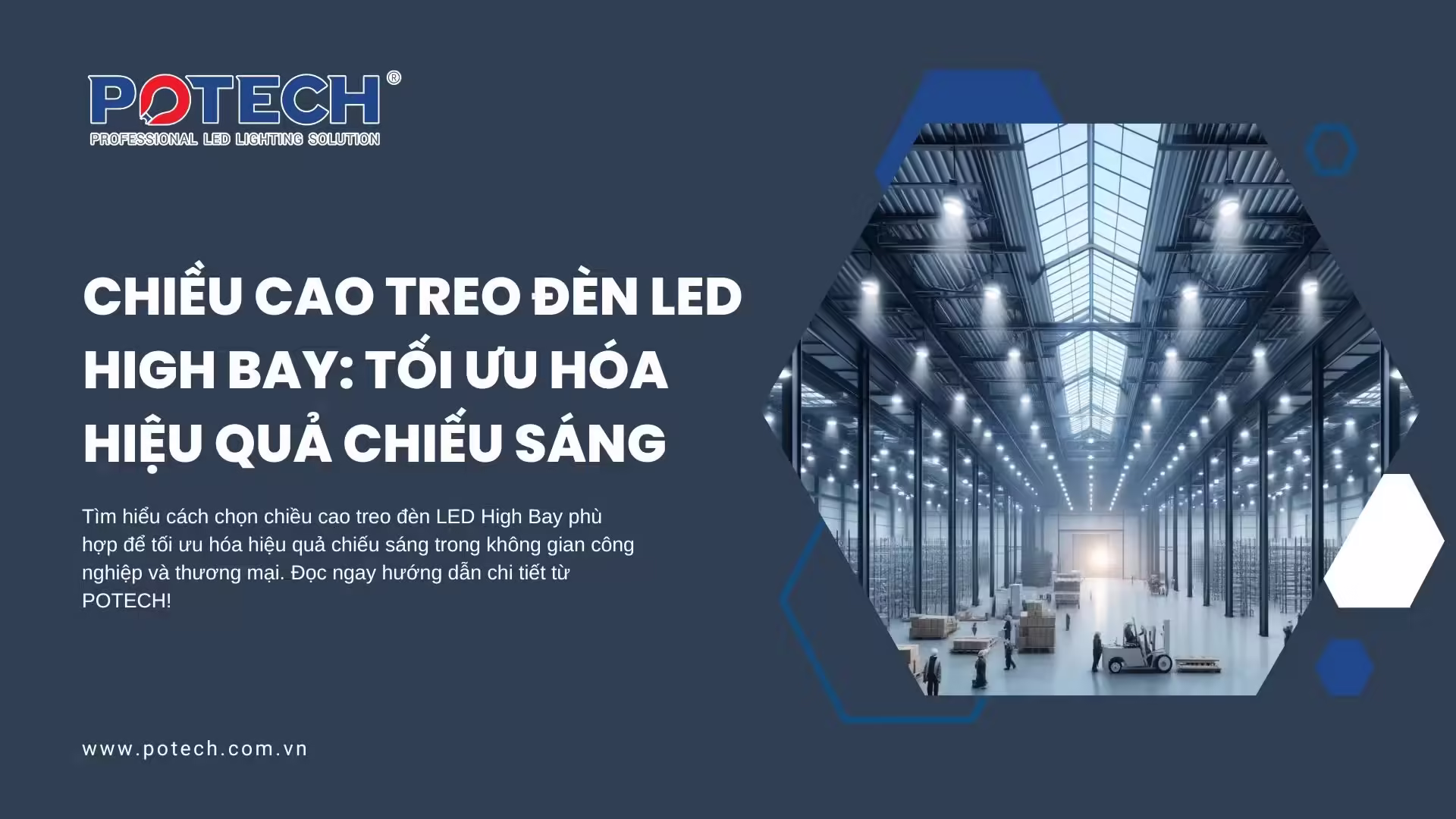 Chiều cao treo đèn LED high bay: chọn theo chiều cao trần