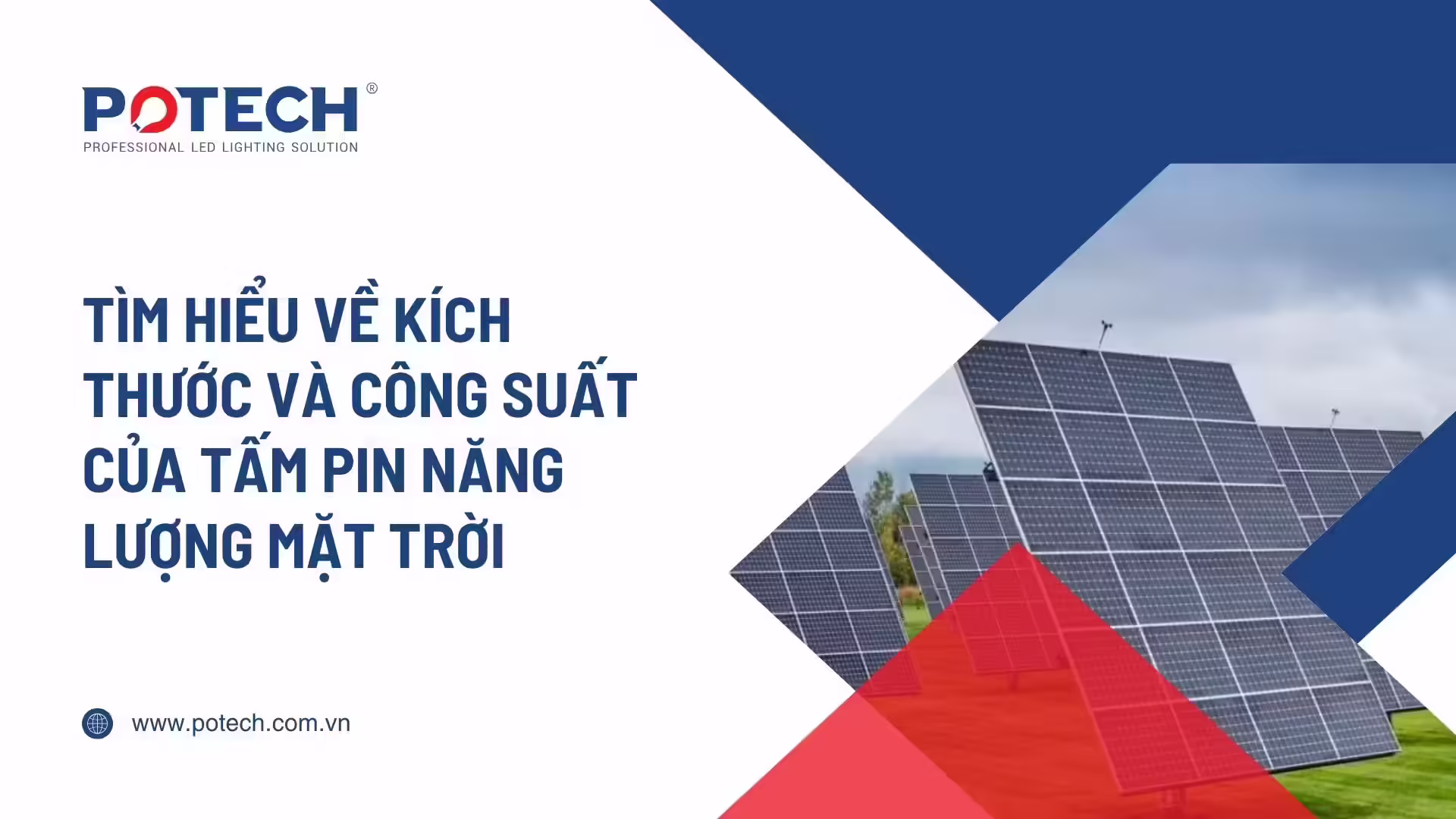 Tìm hiểu về kích thước và công suất của tấm pin năng lượng mặt trời
