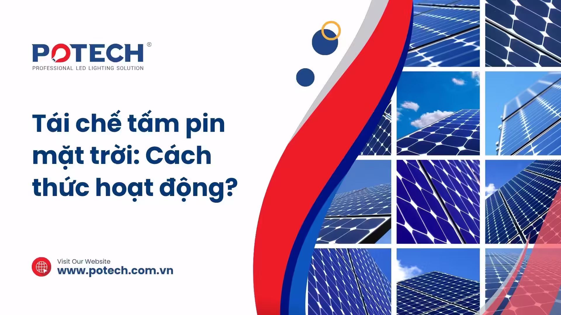 Tái chế tấm pin mặt trời: Cách thức hoạt động?