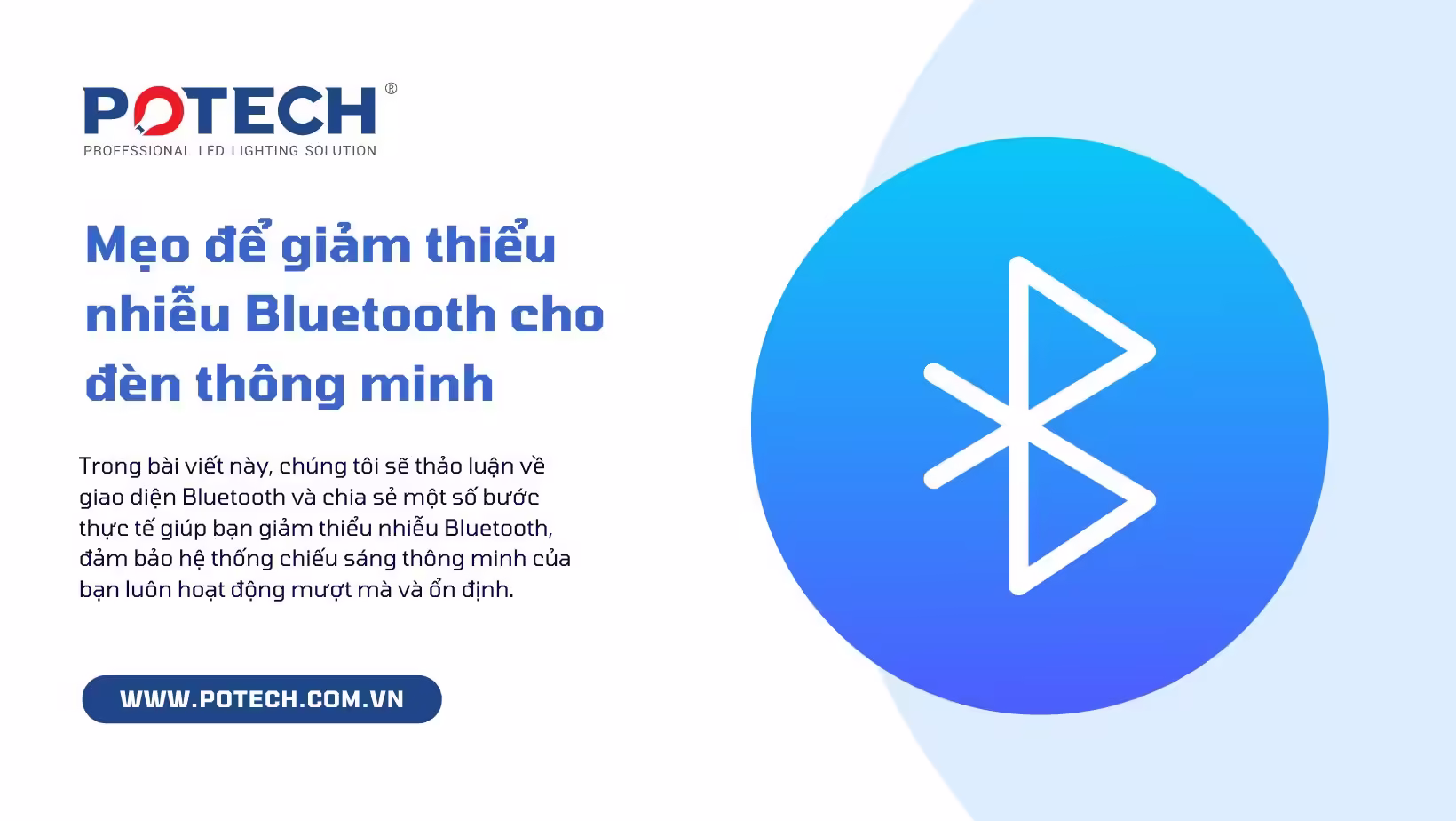 Mẹo để giảm thiểu nhiễu Bluetooth cho đèn thông minh