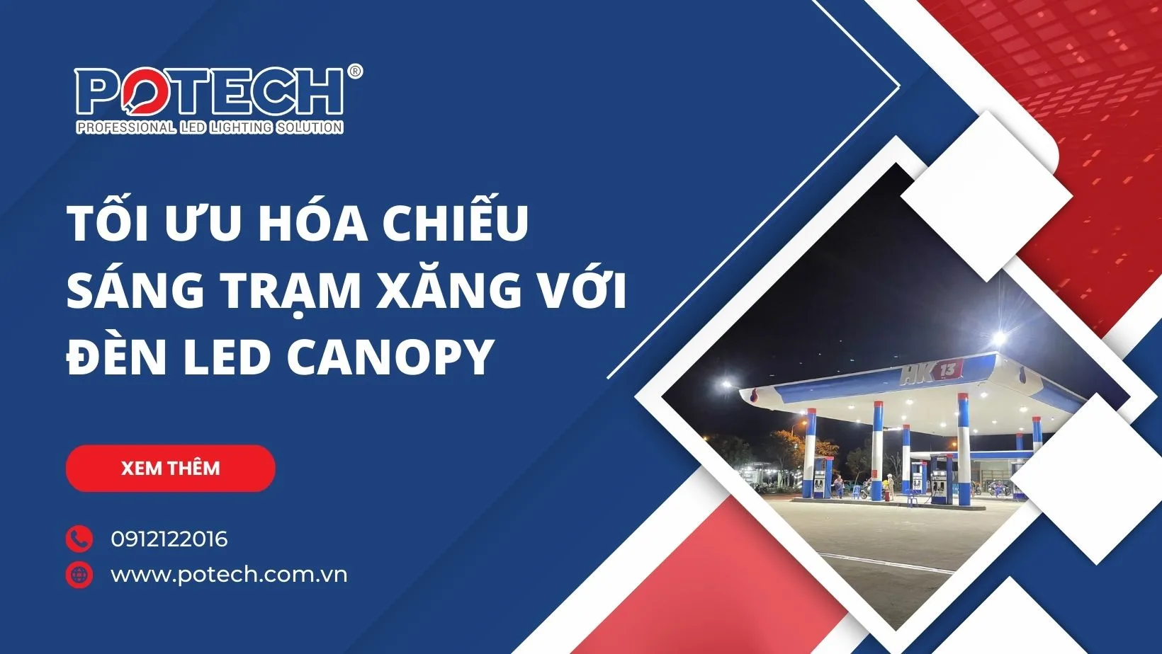 Tối ưu hóa chiếu sáng trạm xăng với đèn LED Canopy