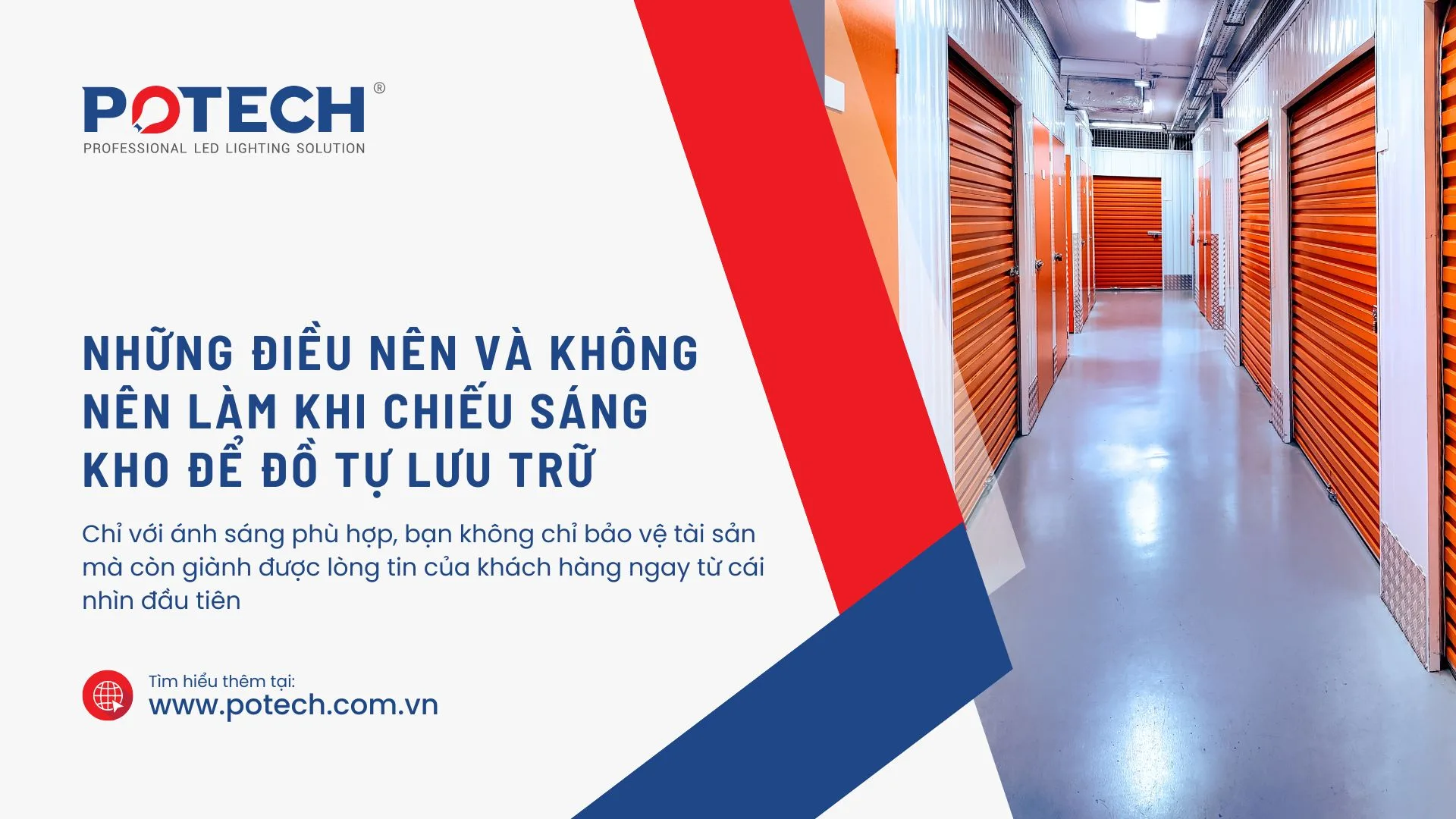 Những điều nên và không nên làm khi chiếu sáng kho để đồ tự lưu trữ