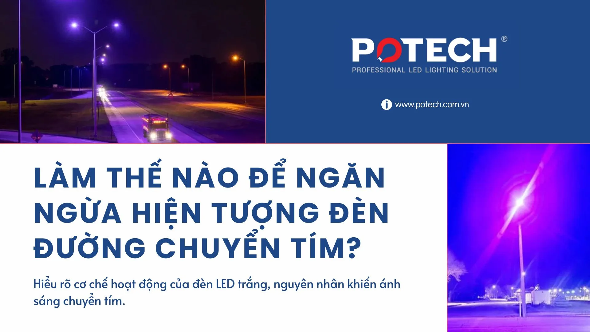 Làm thế nào để ngăn ngừa hiện tượng đèn đường màu tím?
