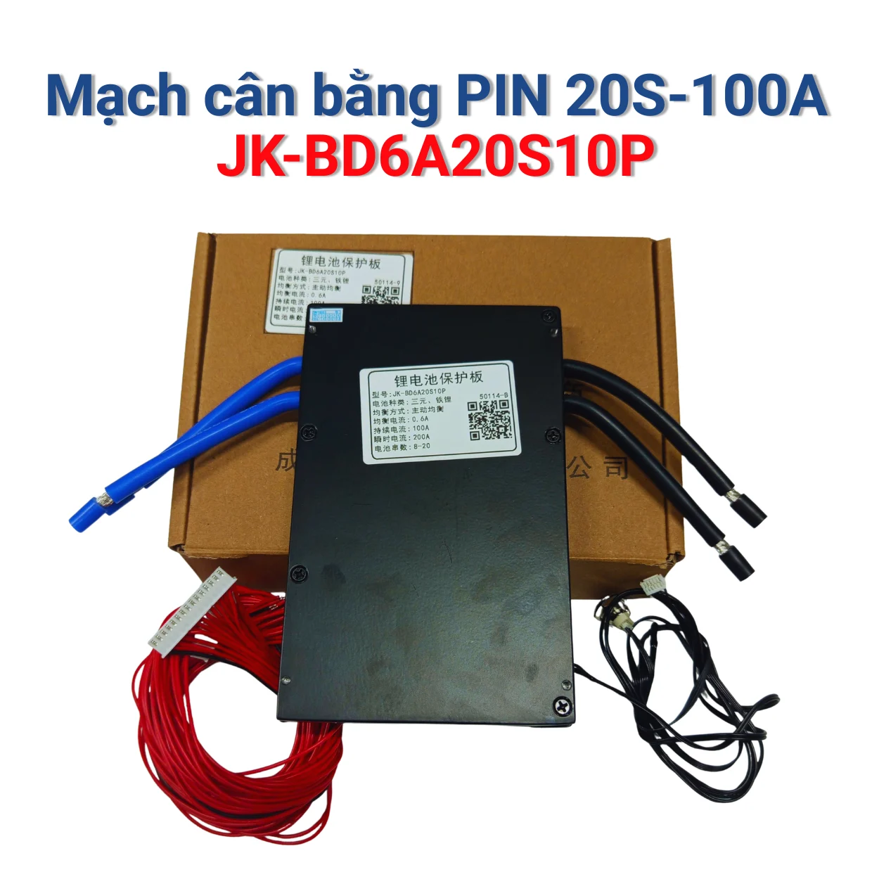 JK-BD6A20S10P — 8S–20S, dòng liên tục 100A, cân bằng 0,6A